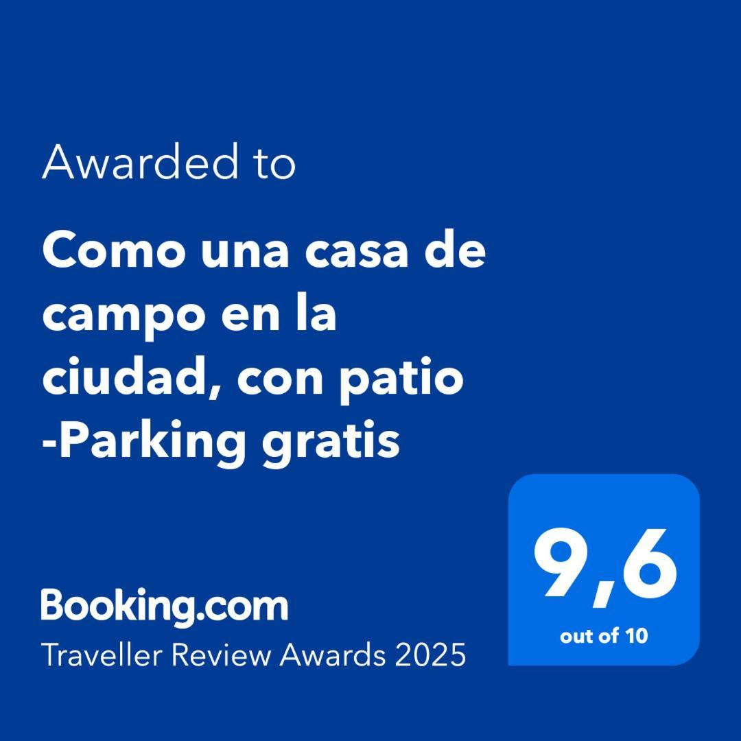 Como Una Casa De Campo En La Ciudad, Con Patio -Parking Gratis 기욘 외부 사진